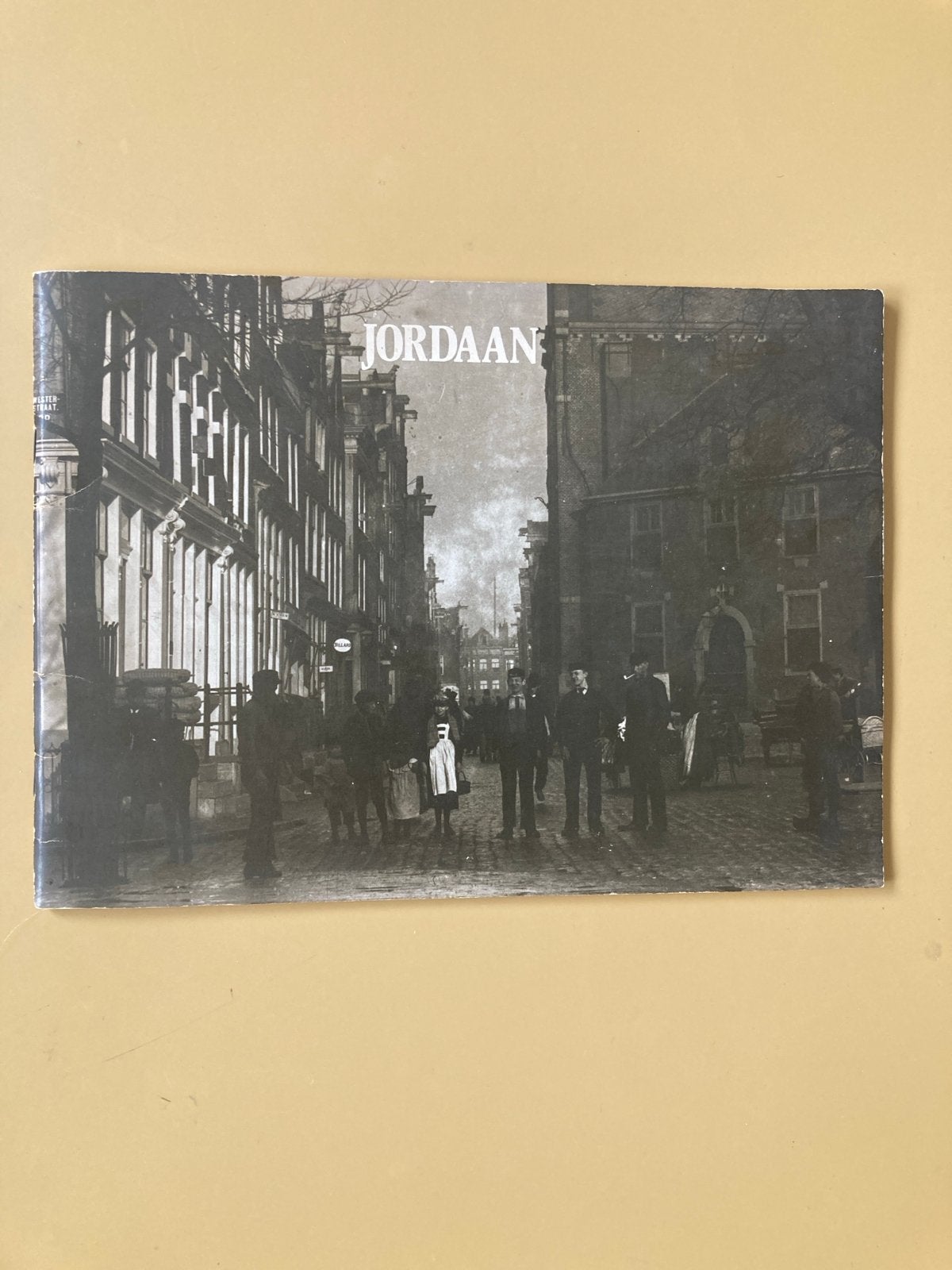 Jordaan: Een toekomst voor het verleden - Boek, Boeken, Ophalen of Verzenden, 20e eeuw of later, Gelezen