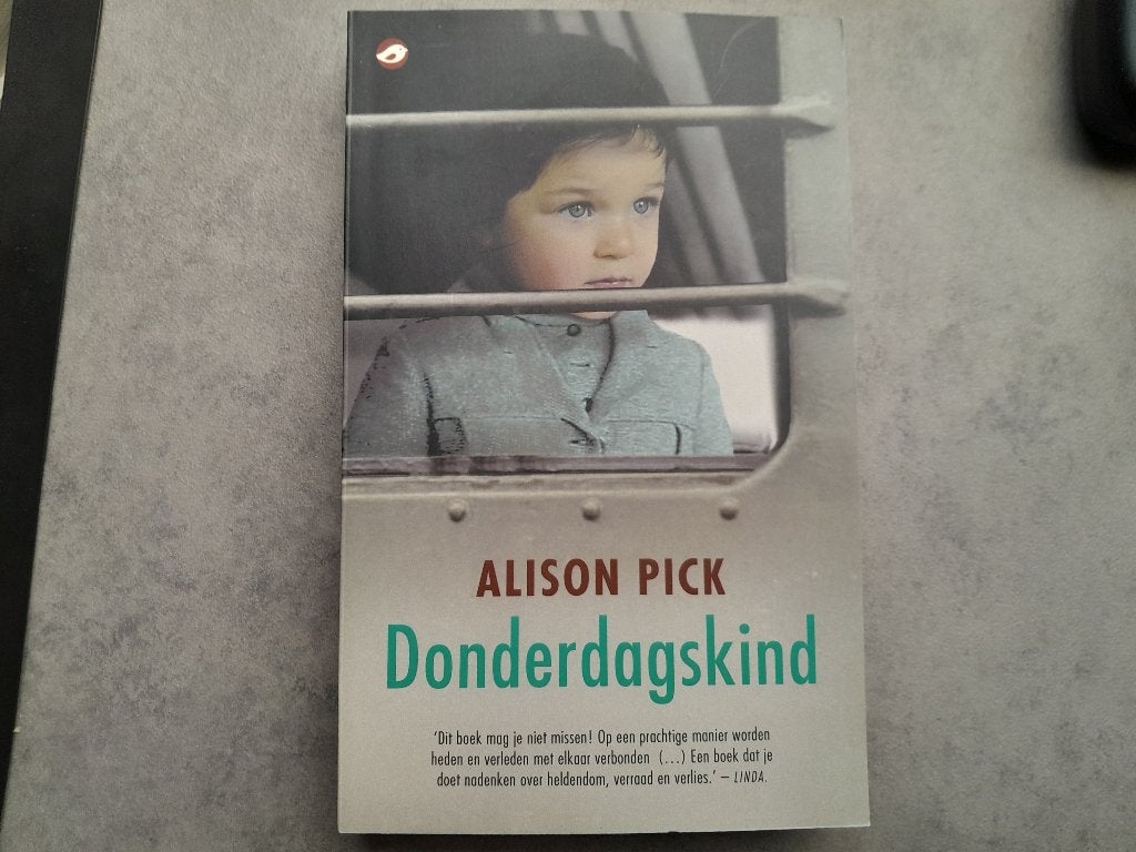 Alison Pick/ Donderdagskind, Ophalen of Verzenden, Gelezen