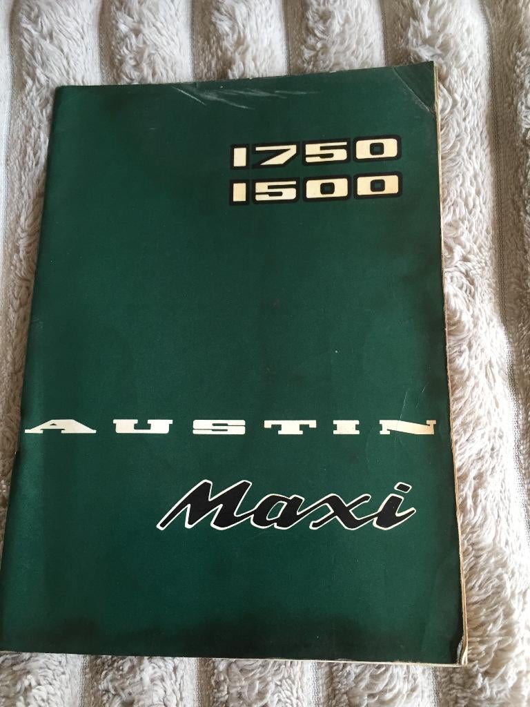 Instructieboekje Austin Maxi 1750 _ 1500 _ Nederlands 1971, Ophalen