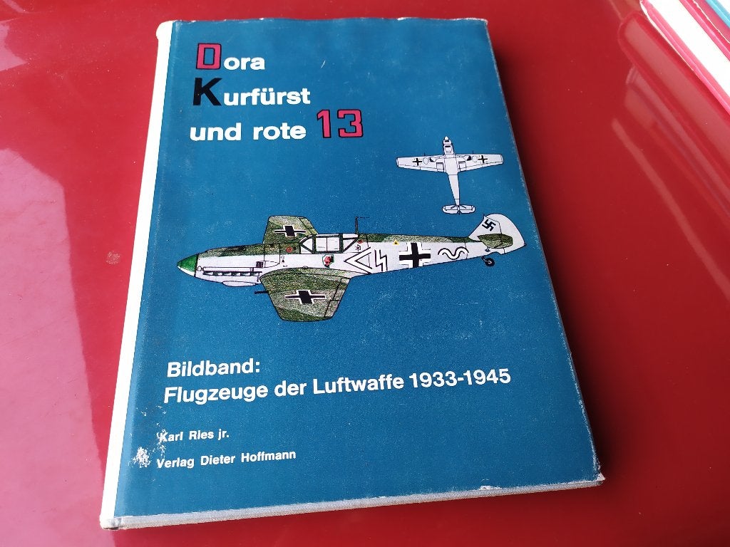 Dora Kurfurst und Rote 13 -Bildband: Flugzeuge Der Luftwaffe, Ophalen of Verzenden, Tweede Wereldoorlog, Gelezen, Luchtmacht