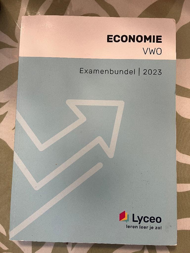 examenbundels Nederlands / Economie VWO 2023, Gelezen, VWO, Lyceo, Economie