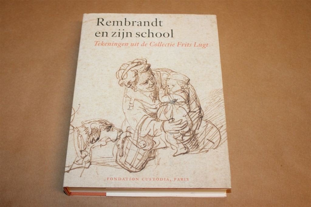 Rembrandt en zijn School — Tekeningen Collectie Frits Lugt, Ophalen of Verzenden, Gelezen