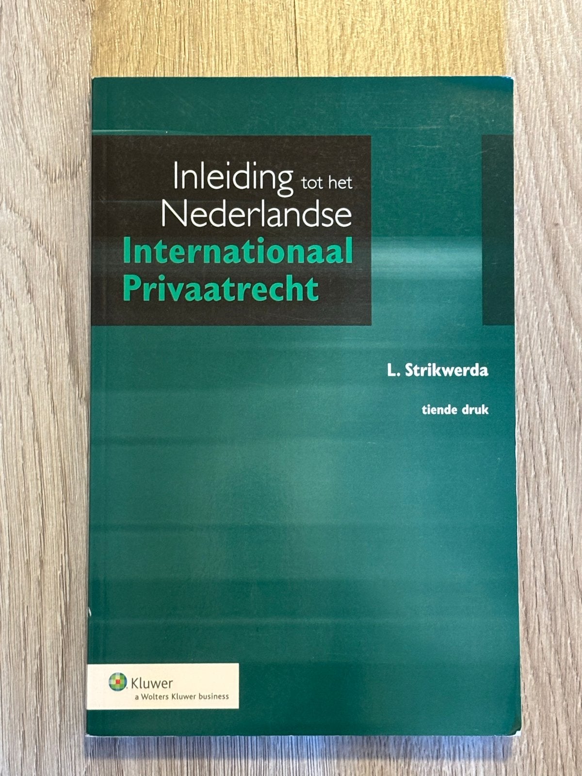 Inleiding tot het Nederlandse internationaal privaatrecht, Ophalen of Verzenden, Zo goed als nieuw, L. Strikwerda