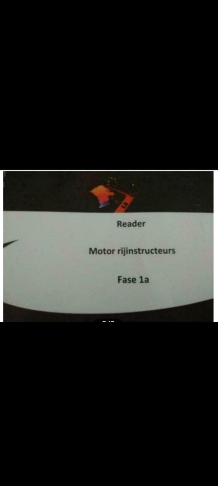 Reader Motor rijinstructeurs Fase 1a, Ophalen
