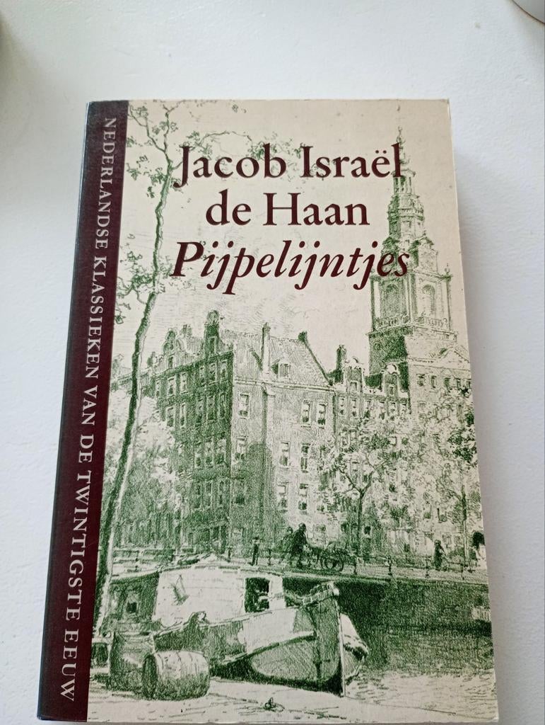 Jacob Israël de Haan - Pijpelijntjes, Boeken, Literatuur, Gelezen, Nederland, Ophalen of Verzenden