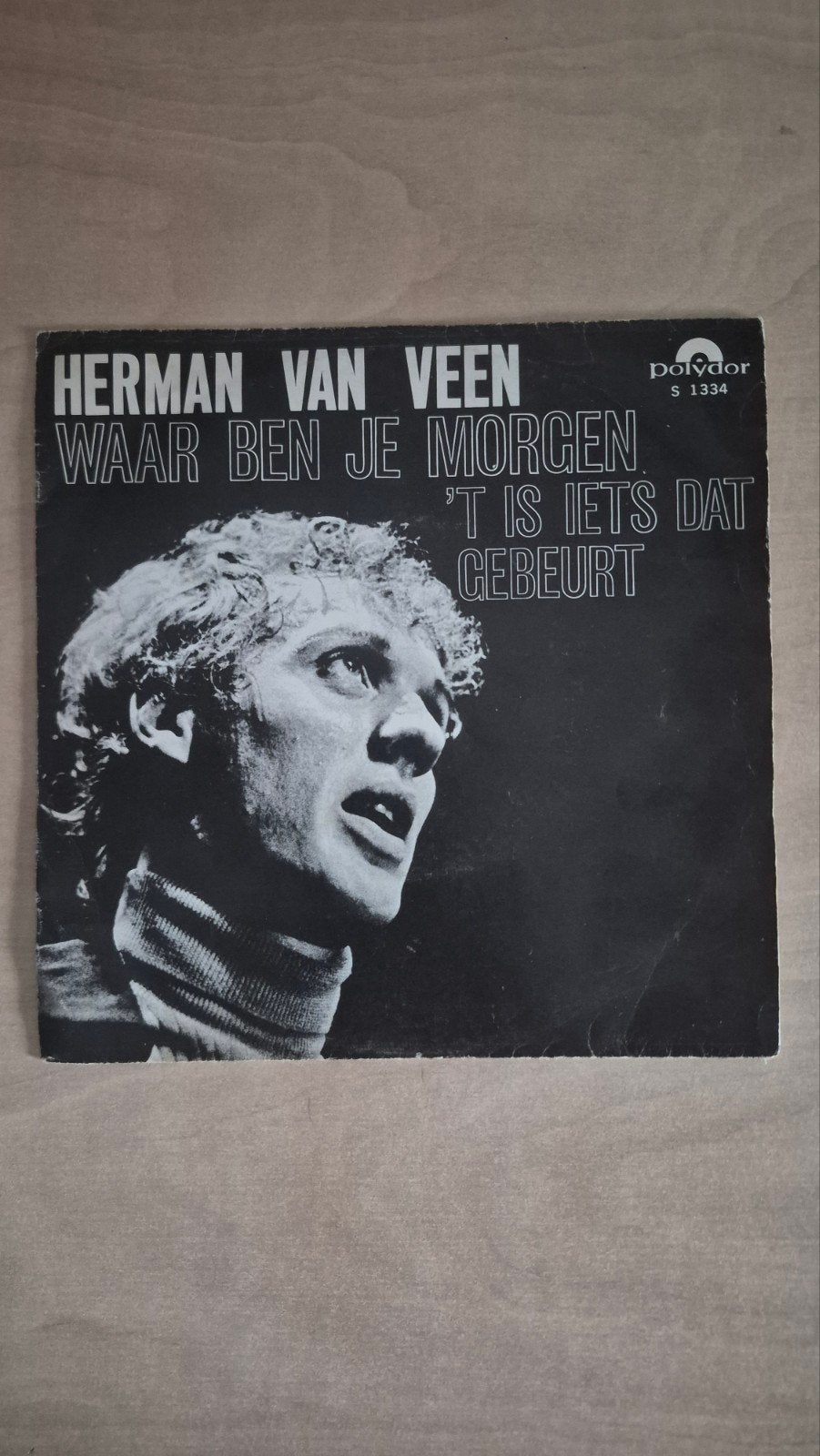 Herman v Veen - Waar Ben Je Morgen / 't Is Iets Dat Gebeurt, Ophalen of Verzenden, Gebruikt, Nederlandstalig
