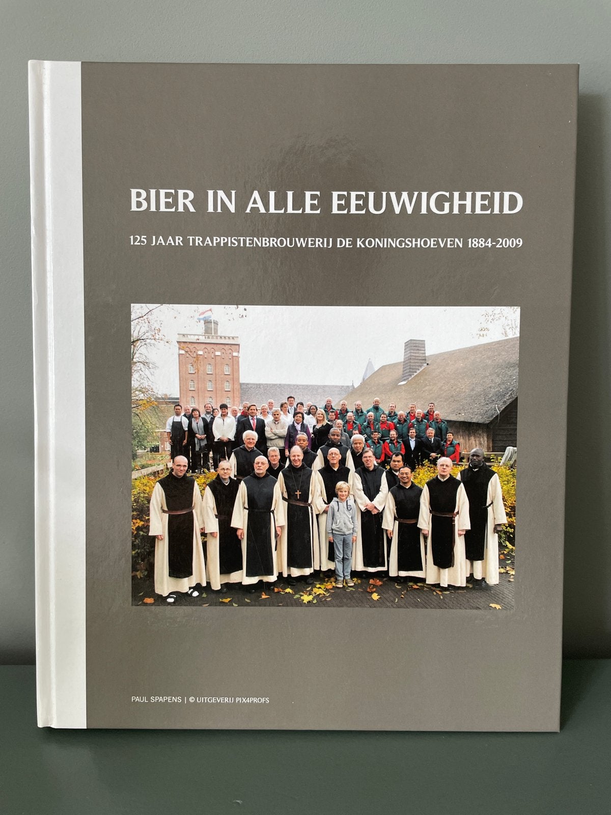 Bier in Alle Eeuwigheid: 125 Jaar Koningshoeven, Boeken, Ophalen of Verzenden, Zo goed als nieuw, Nederland