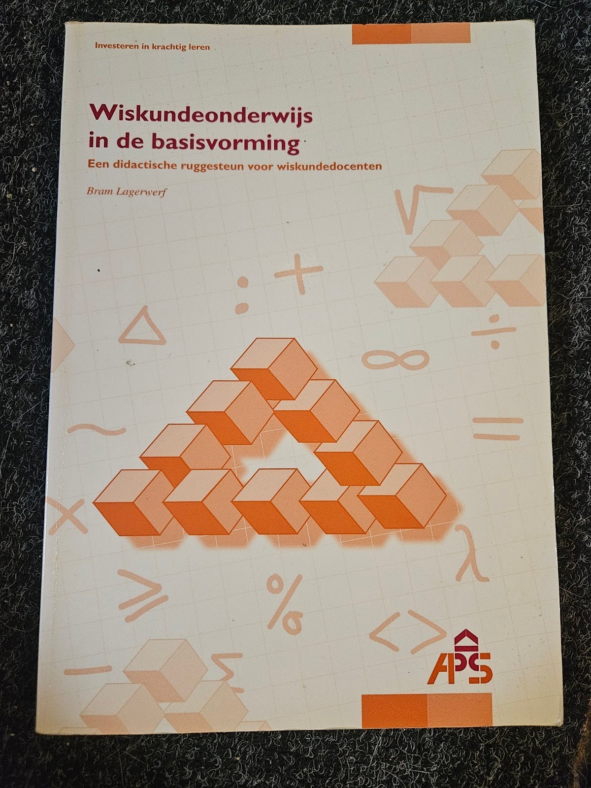 Boek. Wiskundeonderwijs in de basisvorming., Boeken, Ophalen of Verzenden, Beta, Zo goed als nieuw, HBO