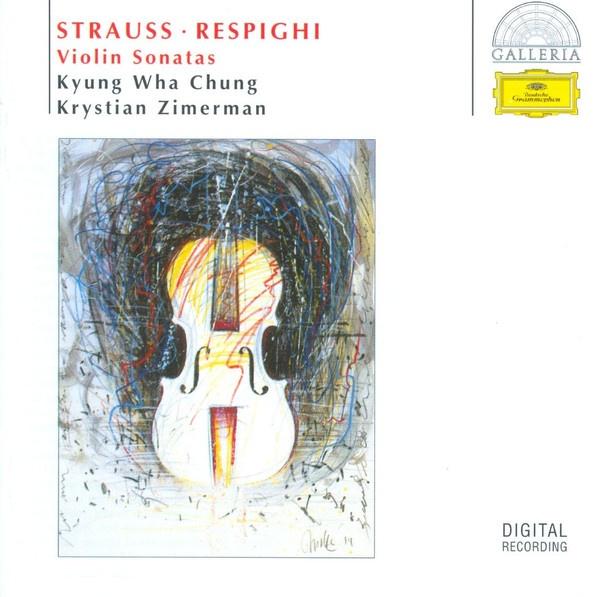 STRAUSS RESPIGHI Violin sonatas CD CHUNG ZIMERMAN DG ZGAN, Ophalen of Verzenden, Romantiek, Zo goed als nieuw, Kamermuziek