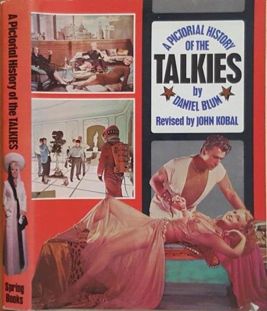 A pictorial history of the TALKIES – John Kobal, John Kobal, Ophalen of Verzenden, Zo goed als nieuw, Filmspecifiek