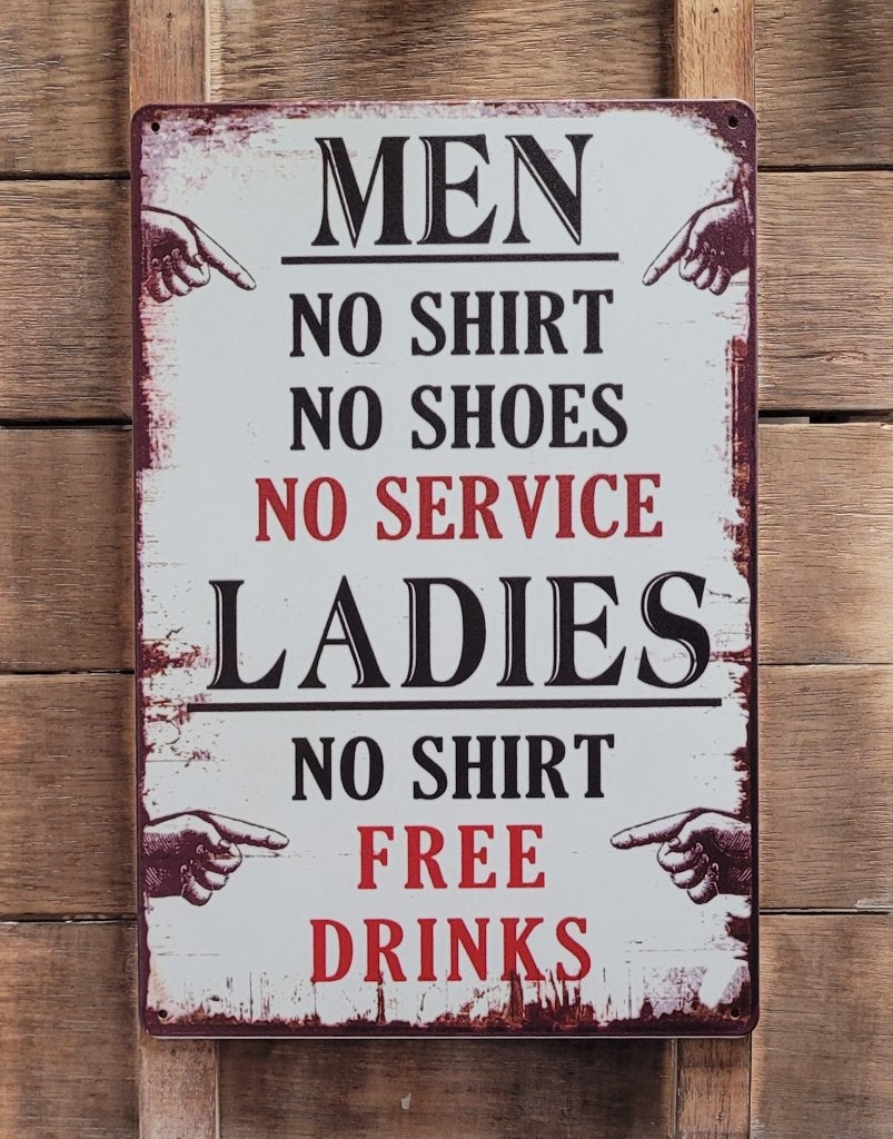 Men no shoe woman no shirt reclamebord van metaal wandbord, Info@deconoord.nl, Deco Noord, Nieuw, Ophalen of Verzenden
