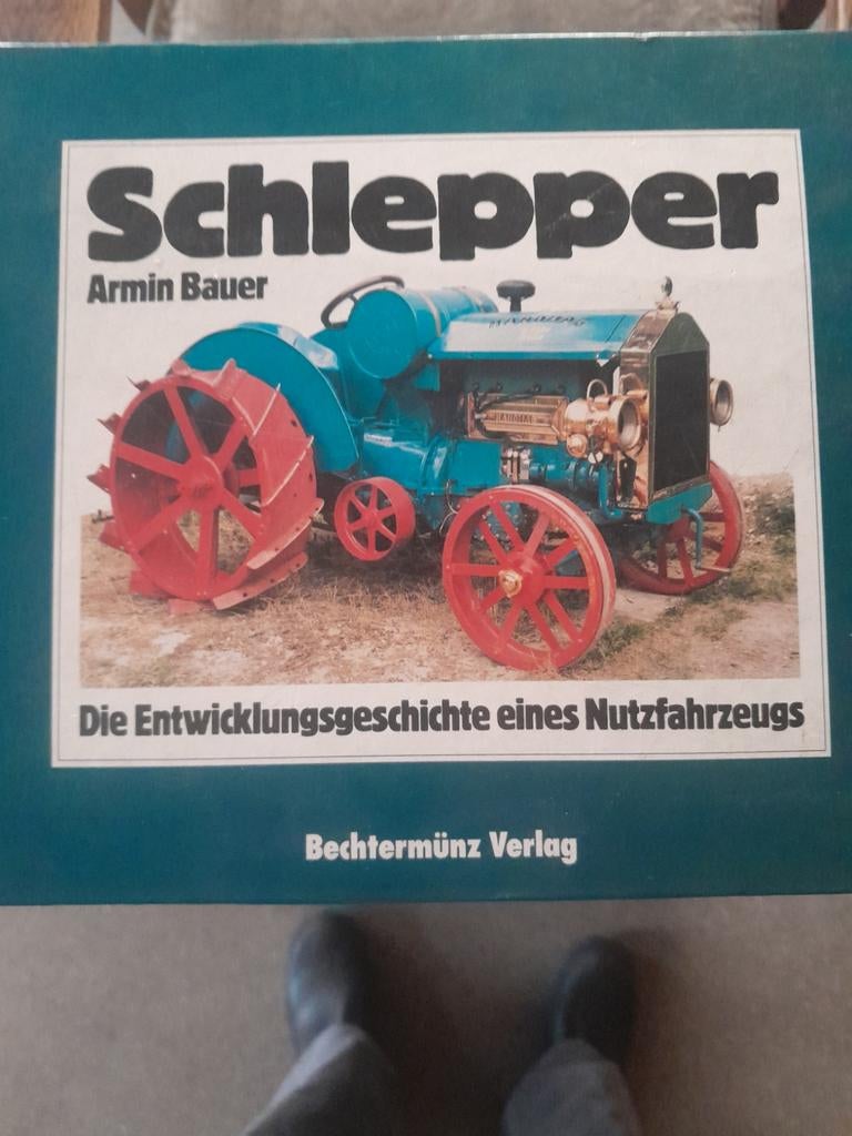 Schlepper: De Ontwikkelingsgeschiedenis van een Voertuig, Boeken, Ophalen of Verzenden, Gelezen, Autotechniek, Armin Bauer