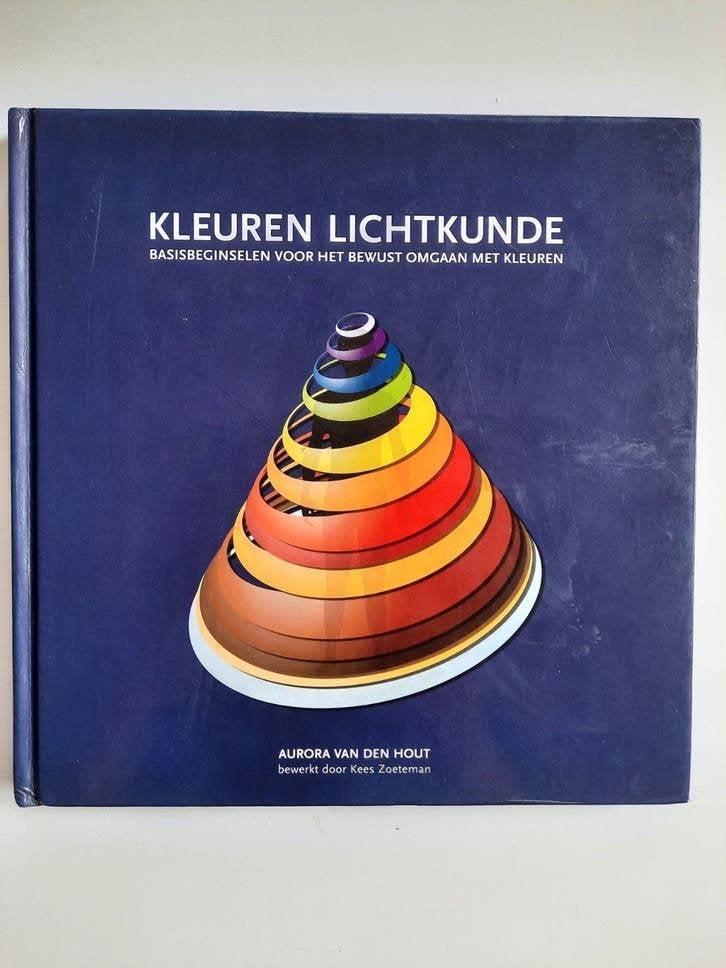 Kleuren lichtkunde . Aurora van den Hout, Boeken, Achtergrond en Informatie, Aurora van den Hout, Ophalen of Verzenden, Zo goed als nieuw