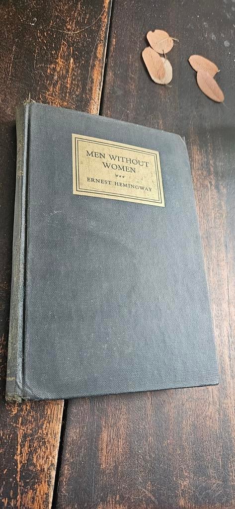 Ernest Hemingway - Men Without Women - Eerste Editie, Boeken, Ophalen of Verzenden, Gelezen