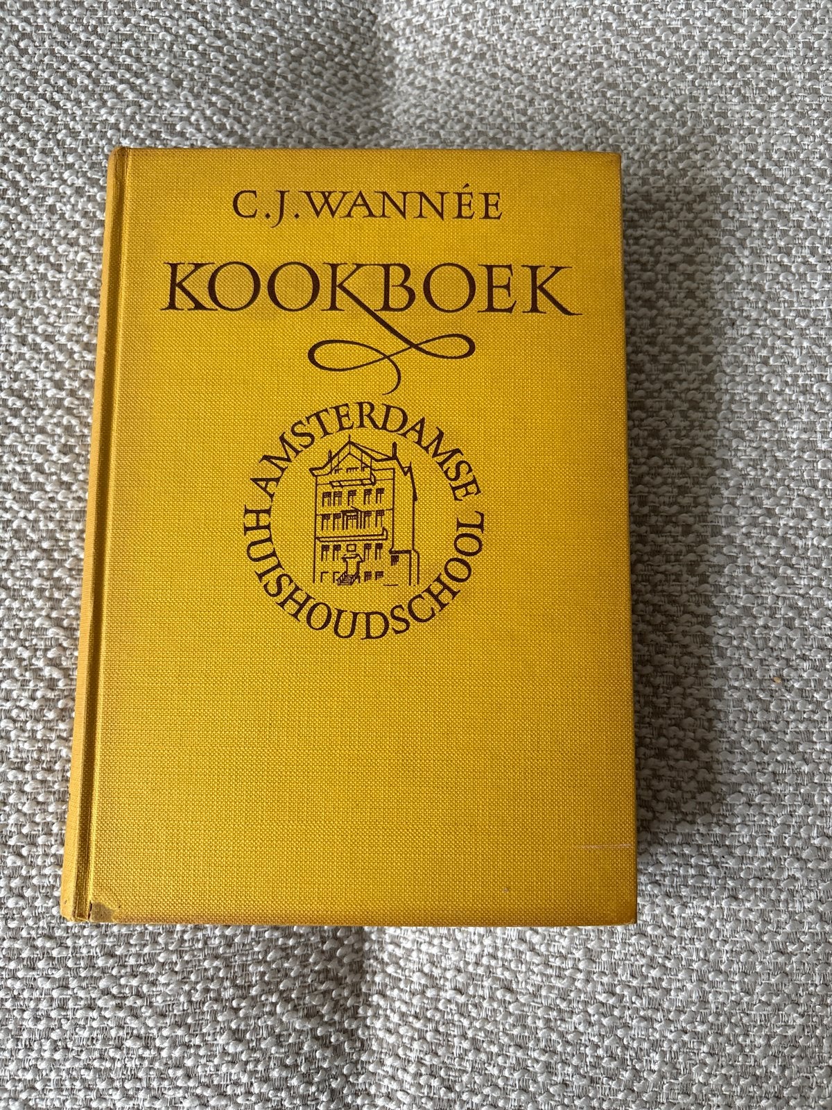 C.J. Wannée Kookboek van de Amsterdamse Huishoudschool, Ophalen of Verzenden, Gelezen, Nederland en België, Voorgerechten en Soepen