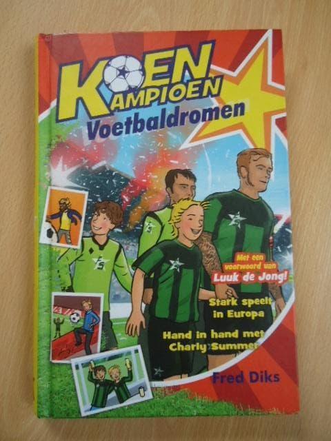 Koen Kampioen, Voetbaldromen. Fred Diks, Ophalen of Verzenden, Zo goed als nieuw, Fictie algemeen