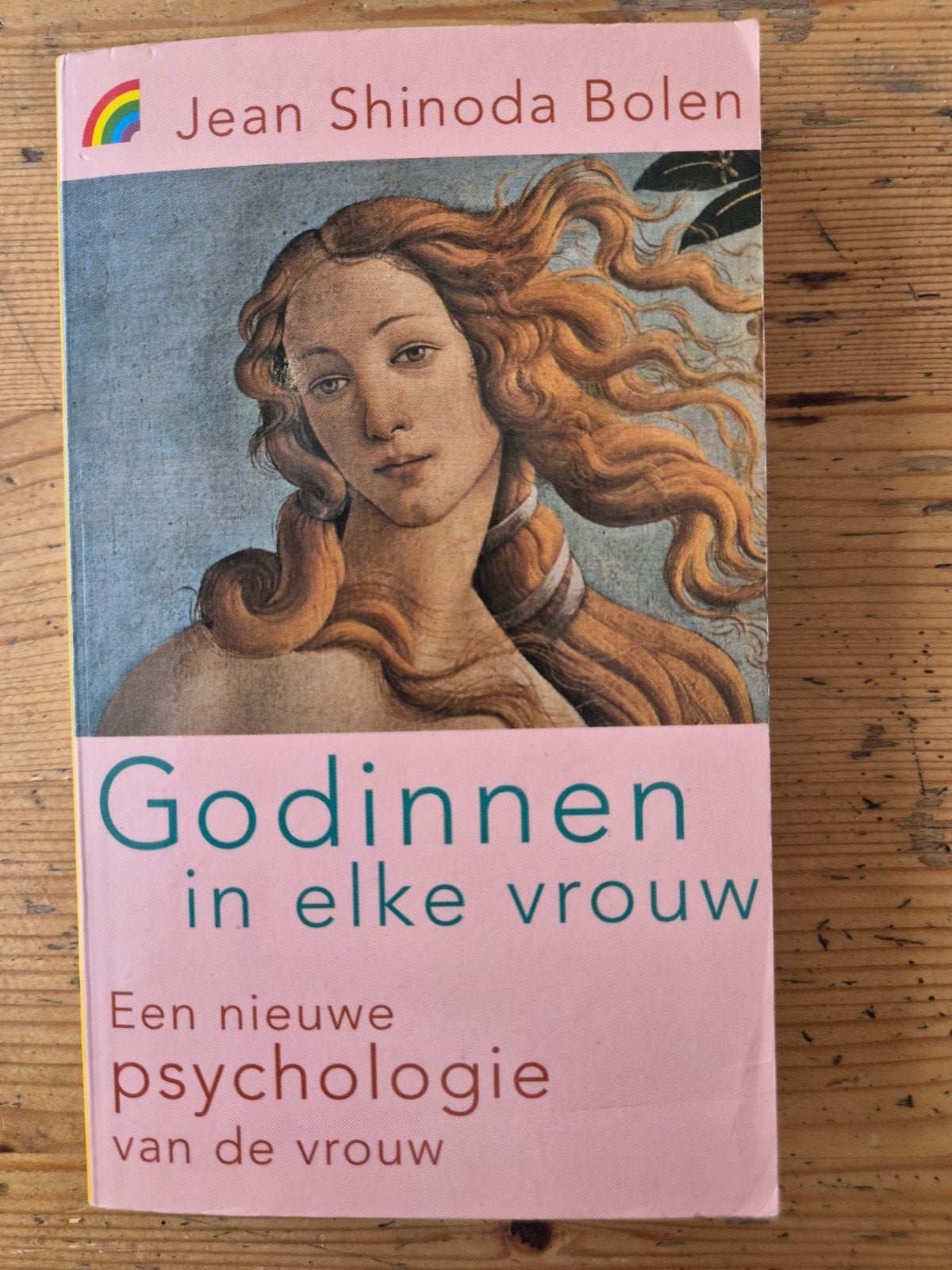 Godinnen in elke vrouw - Jean Shinoda Bolen, Boeken, Ophalen of Verzenden, Gelezen, Klinische psychologie, Jean Shinoda Bolen