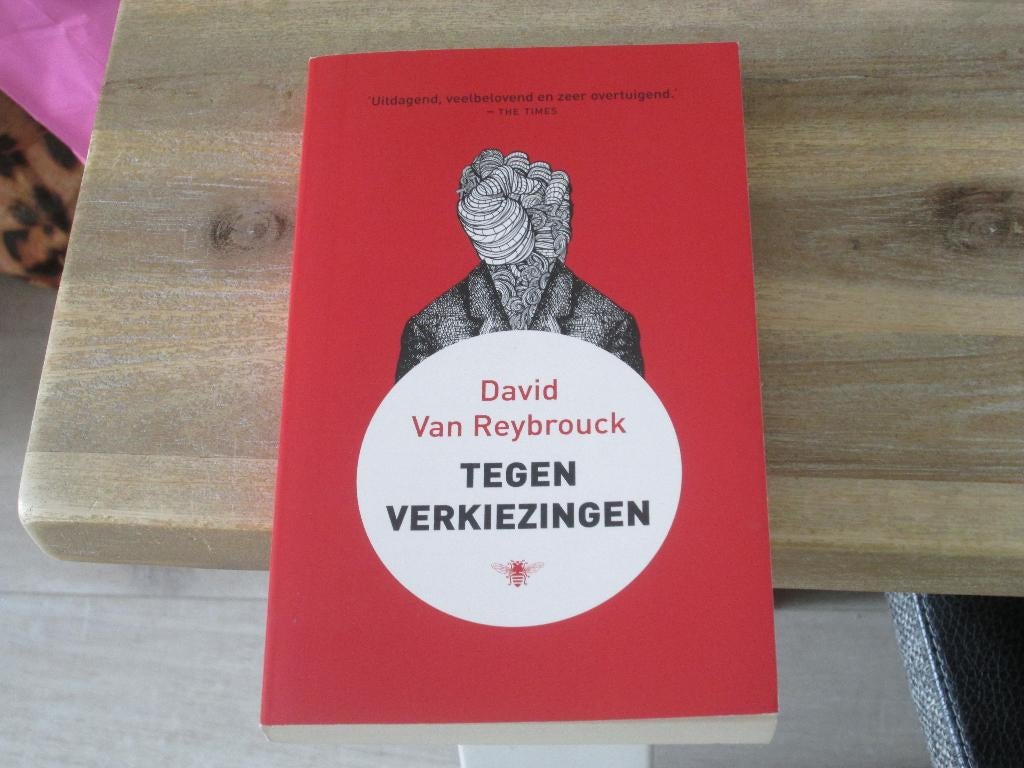 David van Reybrouck tegen verkiezingen, Boeken, Ophalen of Verzenden, Nieuw