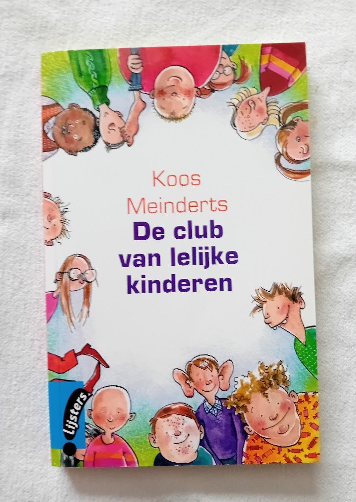 De club van lelijke kinderen. Koos Meinderts, Boeken, Ophalen of Verzenden, Gelezen