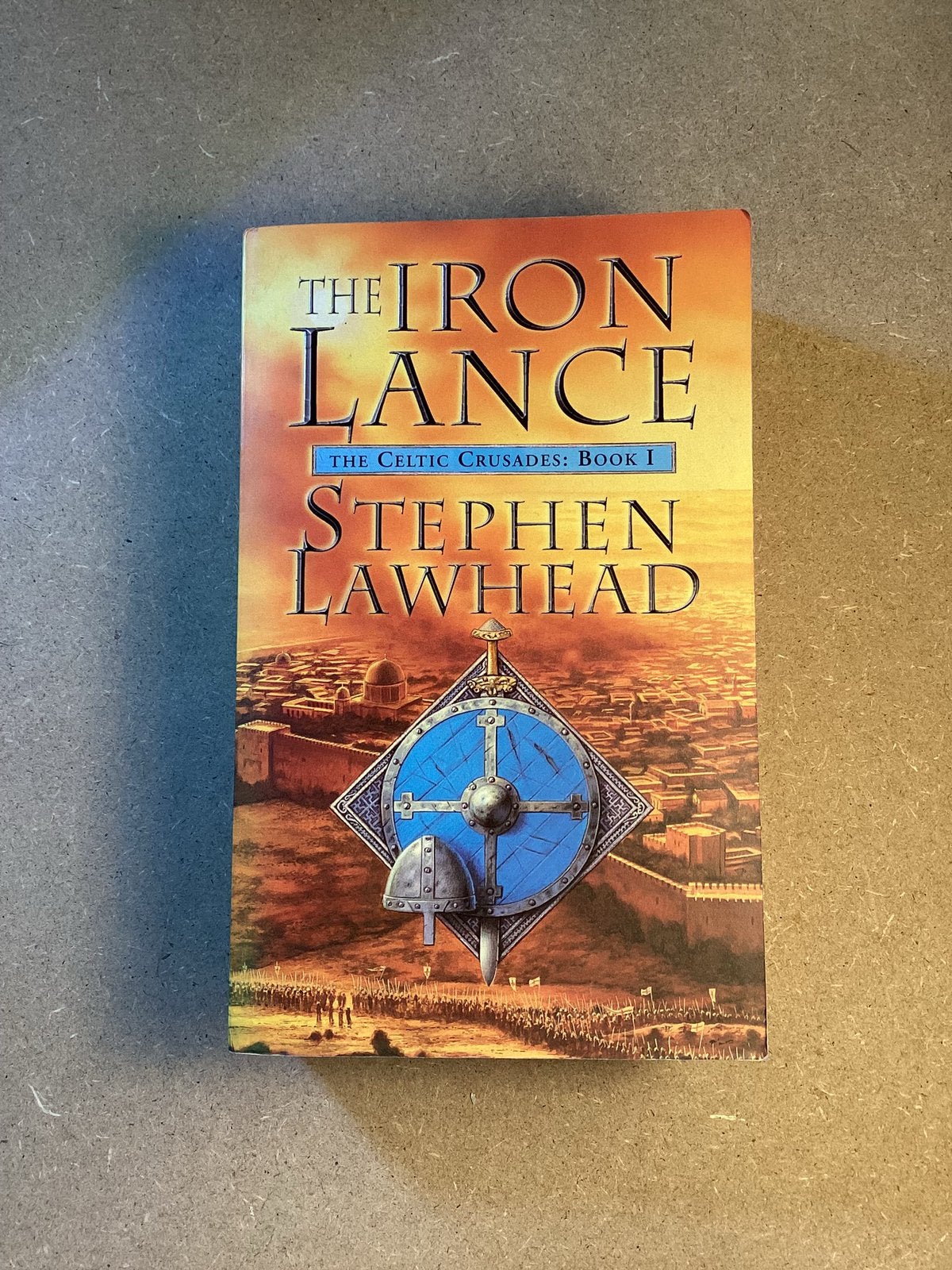 Stephen Lawhead – The Iron Lance, Ophalen of Verzenden, Zo goed als nieuw