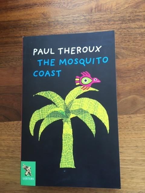 Paul Theroux; The Mosquito Coast, Ophalen of Verzenden, Zo goed als nieuw