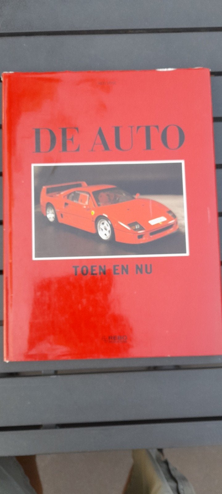Boek: De Auto Toen en Nu - Geschiedenis van de auto, Ophalen of Verzenden, Zo goed als nieuw, Algemeen, Onbekend