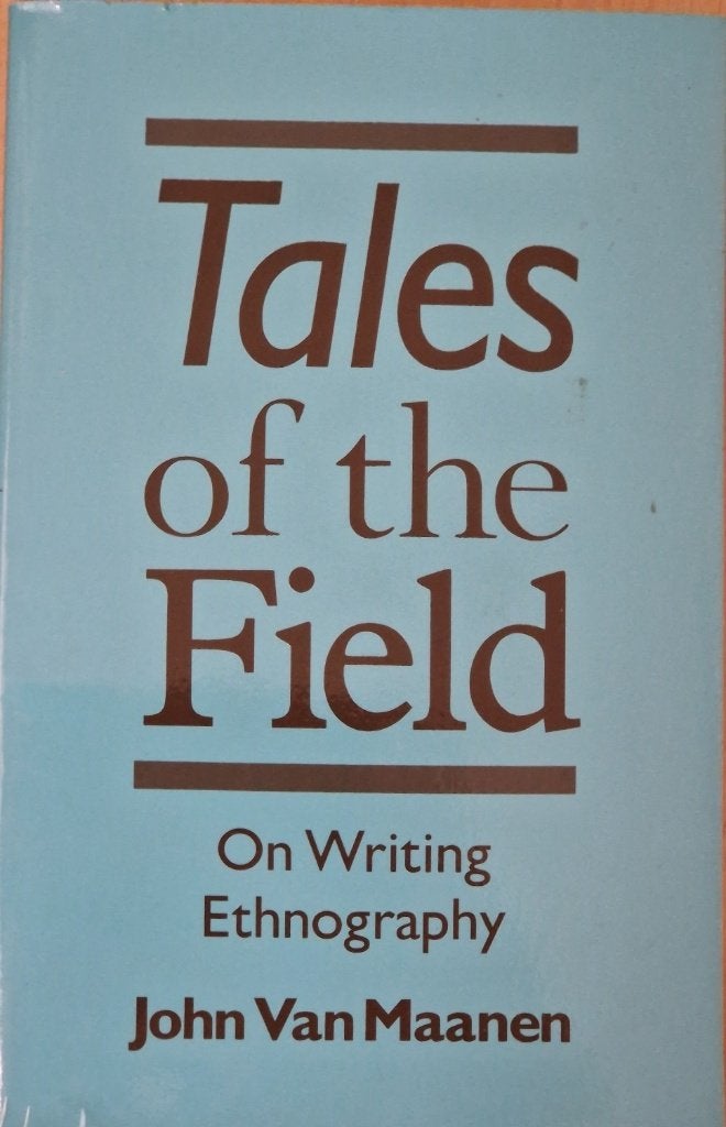 Tales of the Field, Ophalen of Verzenden, Zo goed als nieuw, John van Maanen, Overige wetenschappen