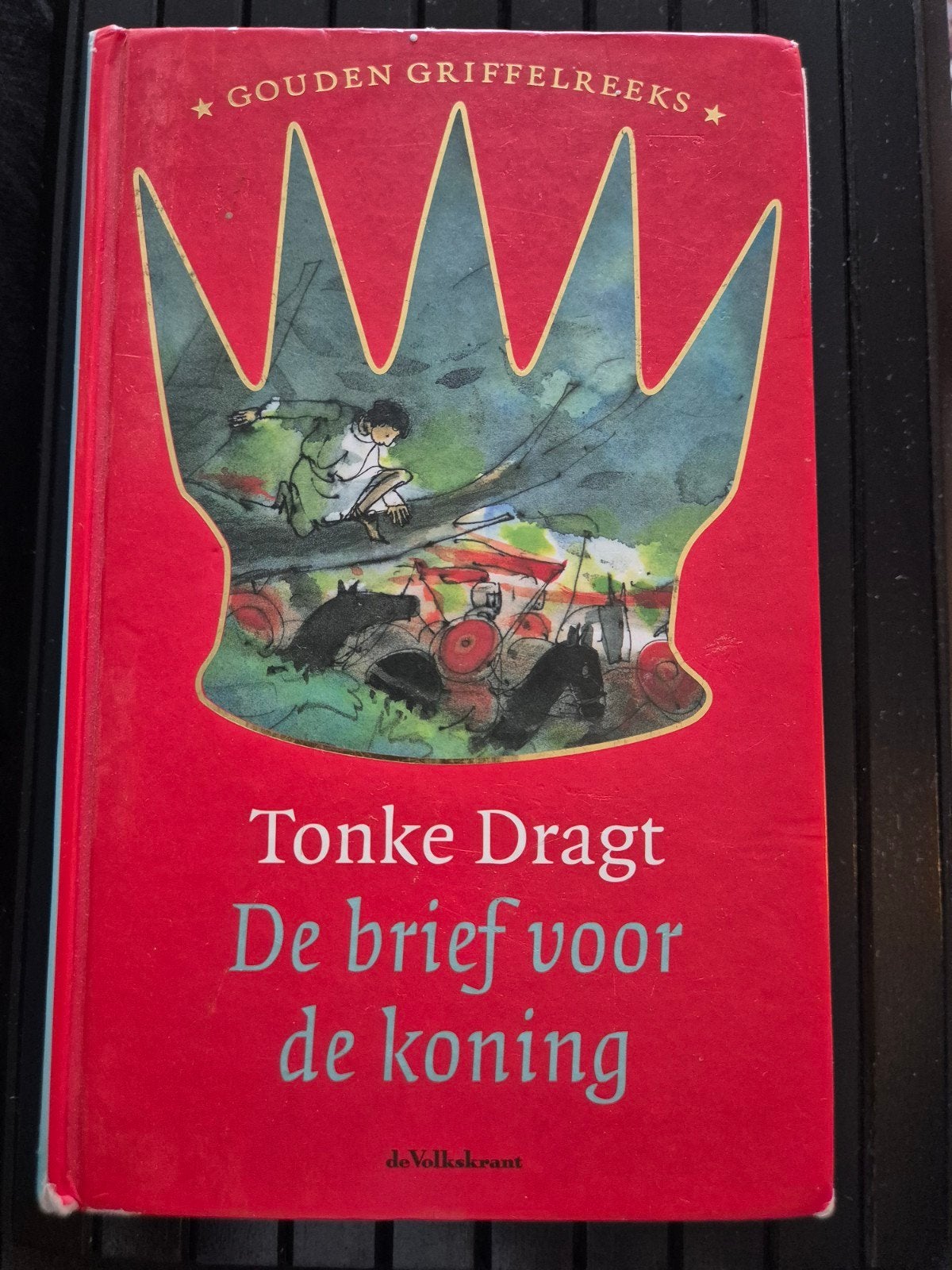 Tonke Dragt - De brief voor de koning (Gouden Griffelreeks), Ophalen of Verzenden, Gelezen, Tonke Dragt, Nederland