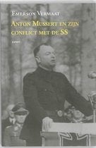 Emerson Vermaat - Anton Mussert en zijn conflict met de SS, Boeken, Ophalen of Verzenden, Tweede Wereldoorlog, Zo goed als nieuw