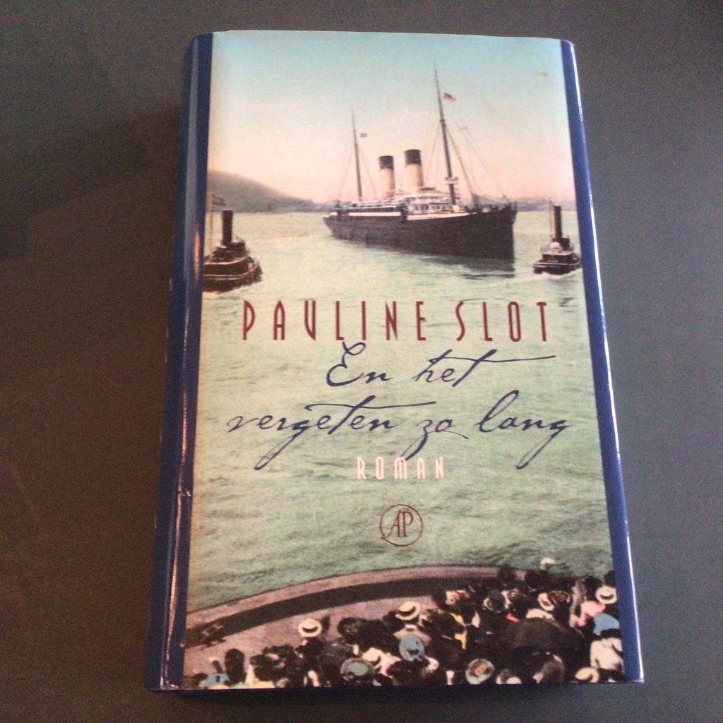 Pauline Slot - En het vergeten zo lang, Ophalen of Verzenden, Zo goed als nieuw, Nederland, Pauline Slot