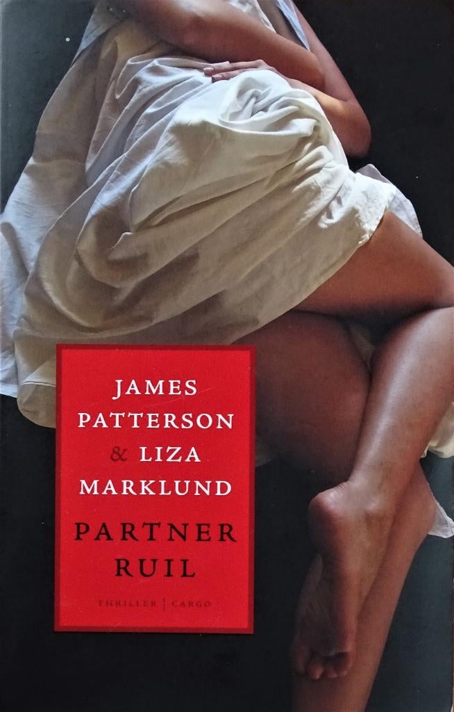 PARTNERRUIL door JAMES PATTERSON ea - 4de ITEM GRATIS, Boeken, Thrillers, James Patterson, Nieuw, Ophalen of Verzenden, Amerika