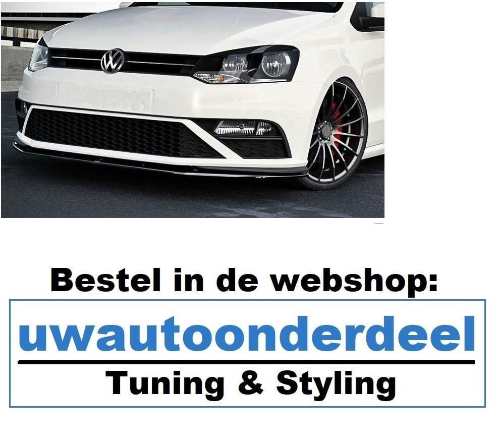 Spoiler Voorspoiler Lip Splitter Geschikt Voor Vw Polo GTI 6, Verzenden, Automotive Parts, A.parts@hotmail.nl, Trasmolenlaan 12 3447 GZ Woerden