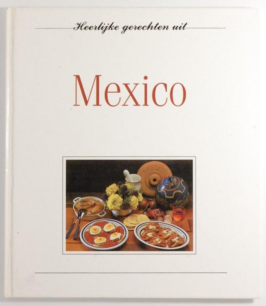 Heerlijke gerechten uit Mexico (1986), Boeken, Kookboeken, Verzenden, Zo goed als nieuw, Zuid-Amerika