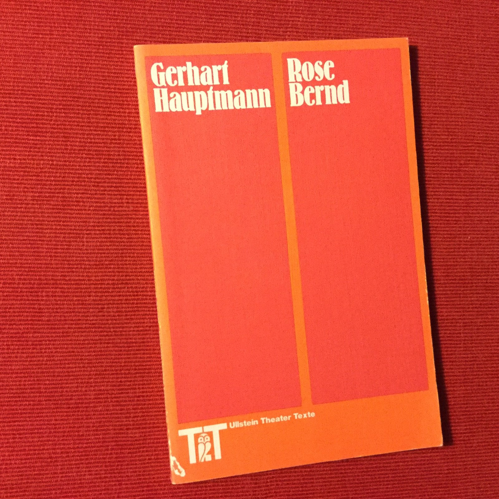 Gerhart Hauptmann, Rose Bernd, Ophalen of Verzenden, Zo goed als nieuw, Fictie