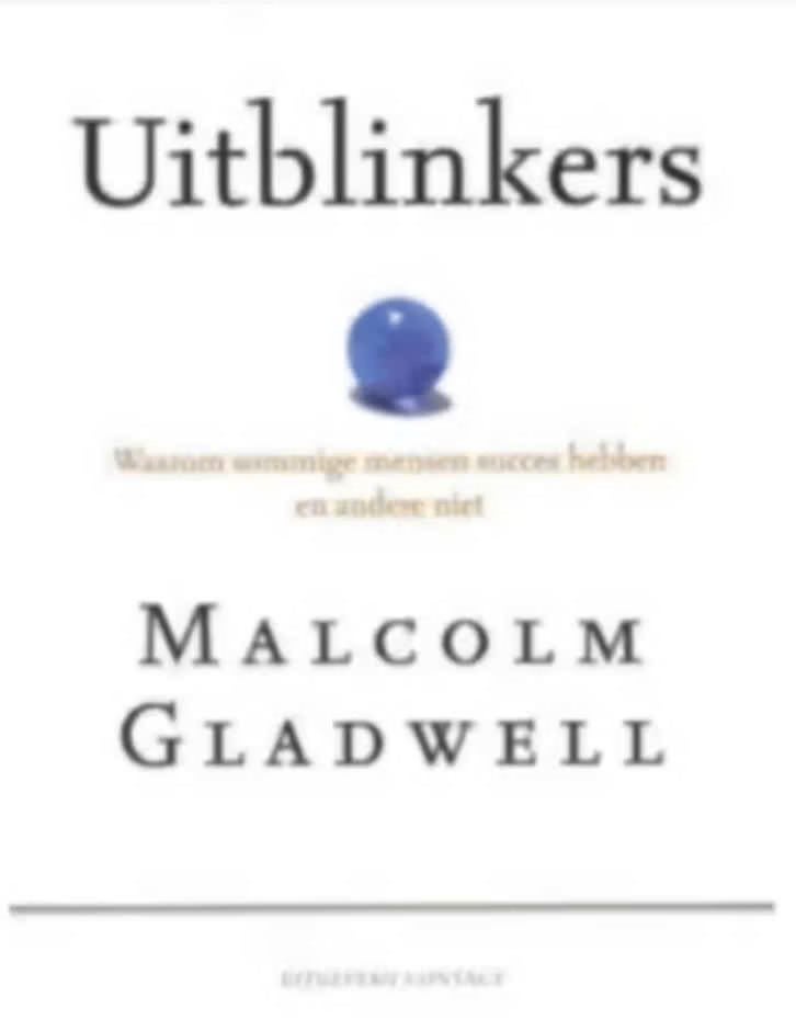 Uitblinkers (waarom sommigen succes hebben en andere niet), Boeken, Ophalen of Verzenden, Zo goed als nieuw