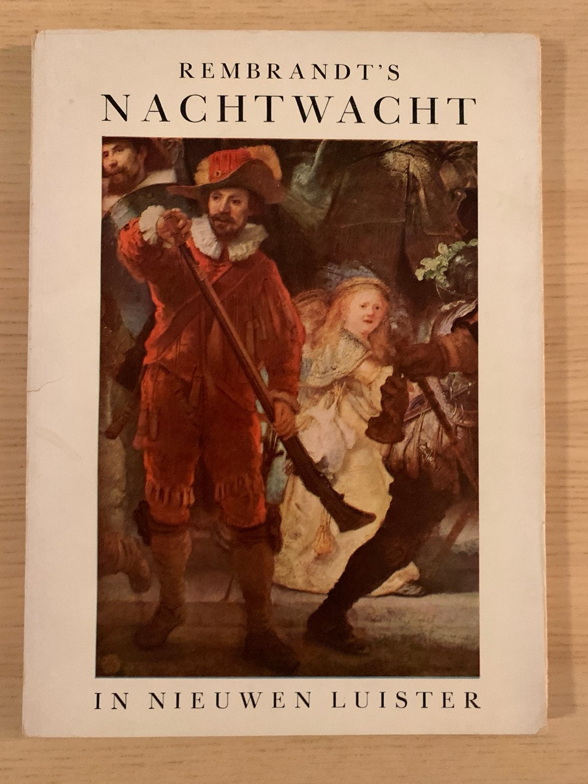 1947: Rembrandt's Nachtwacht in Nieuwen Luister - Ton Koot, Antiek en Kunst, Ophalen of Verzenden