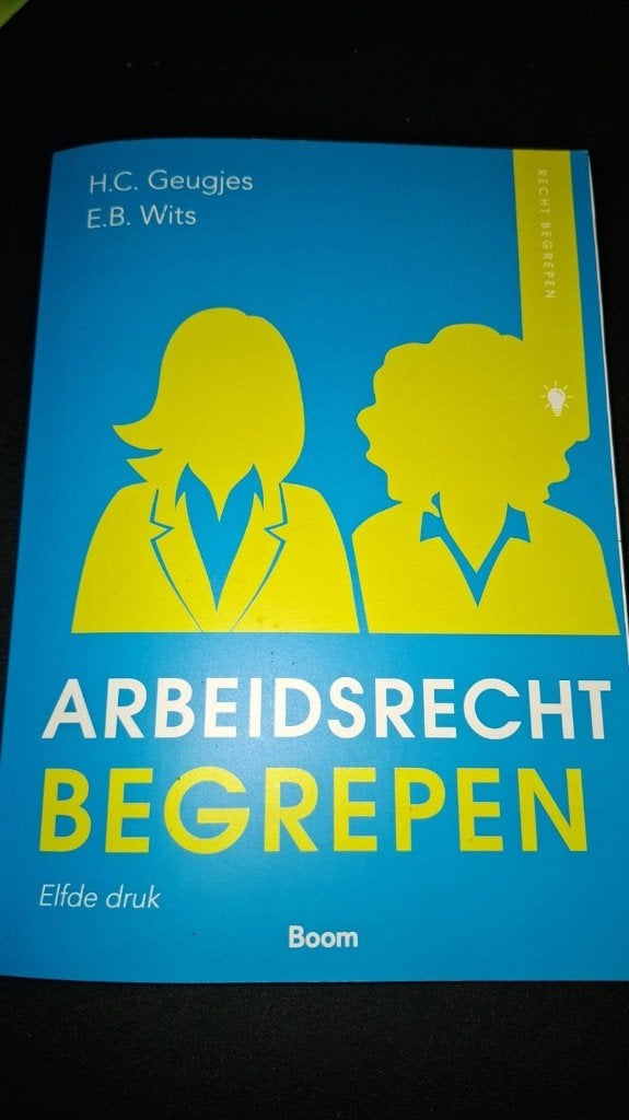 Arbeidsrecht Begrepen 11e druk - ISBN 978-94-6212-895-8, Overige vakken, Ophalen of Verzenden, Zo goed als nieuw, H.C. Geugjes, E.B. Wits