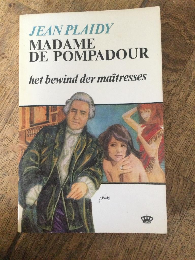 Jean Plaidy - Madame de Pompadour, Boeken, Ophalen of Verzenden, Zo goed als nieuw