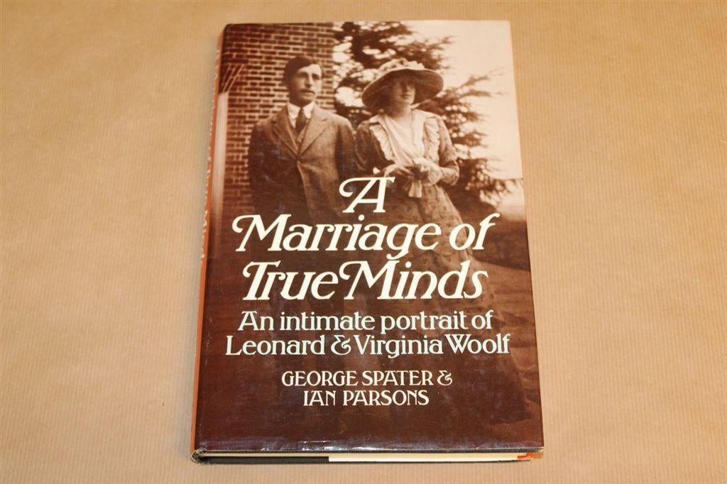 A marriage of true minds - Leonard & Virginia Woolf, Boeken, Literatuur, Ophalen of Verzenden, Zo goed als nieuw