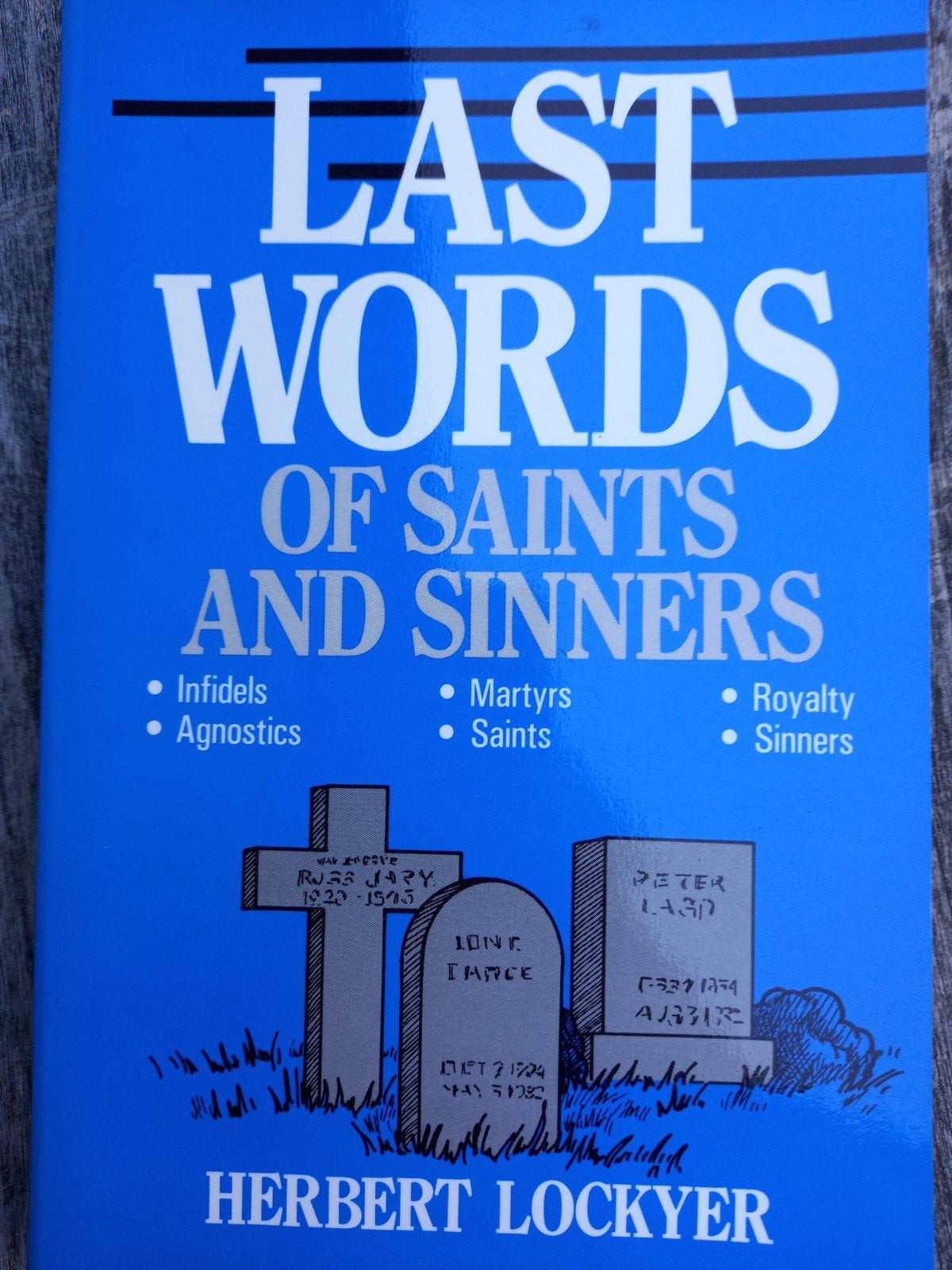 Lockyer, Last words of Saints and Sinners, Boeken, Ophalen of Verzenden