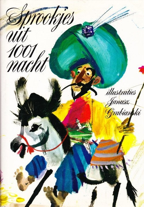 SPROOKJES UIT 1001 NACHT - Janusz Grabianski (ill.), Verzenden, Gelezen