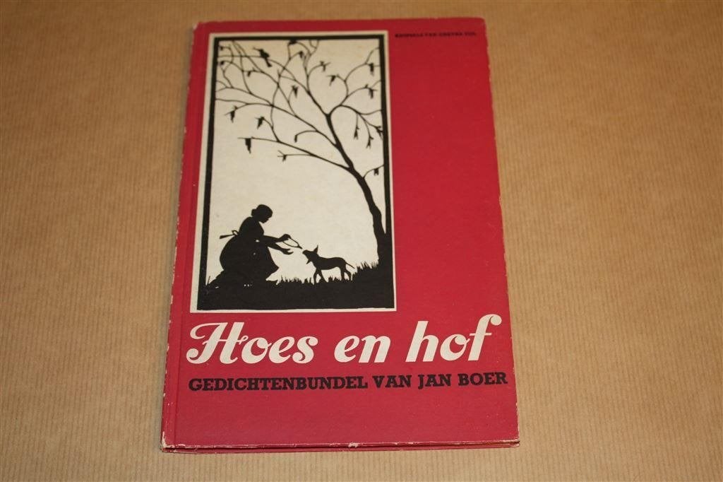 Hoes en hof. Gedichtenbundel van Jan Boer. 1951., Ophalen of Verzenden, Gelezen