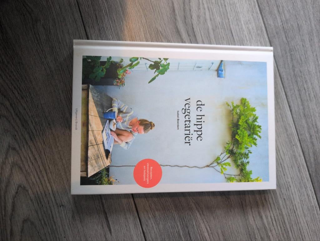 De Hippe Vegetariër - Isabel Beerdam kookboek, Hoofdgerechten, Gezond koken, Isabel Beerdam, Ophalen of Verzenden