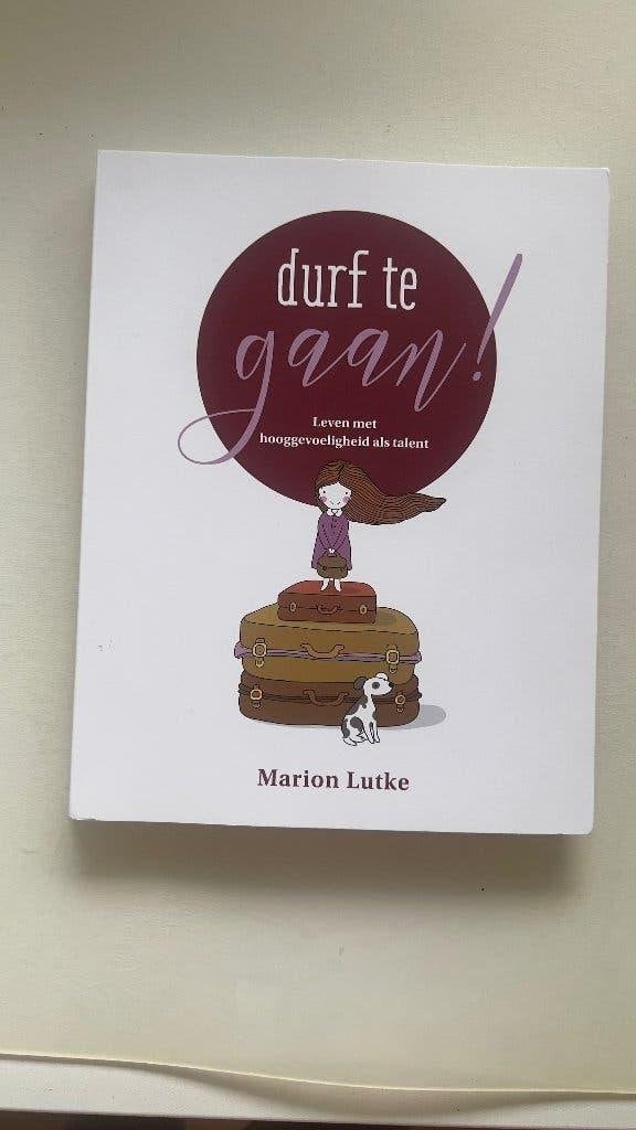 Durf te gaan - Marion lukte, Boeken, Ophalen of Verzenden, Zo goed als nieuw, Overige onderwerpen, Marion Lutke