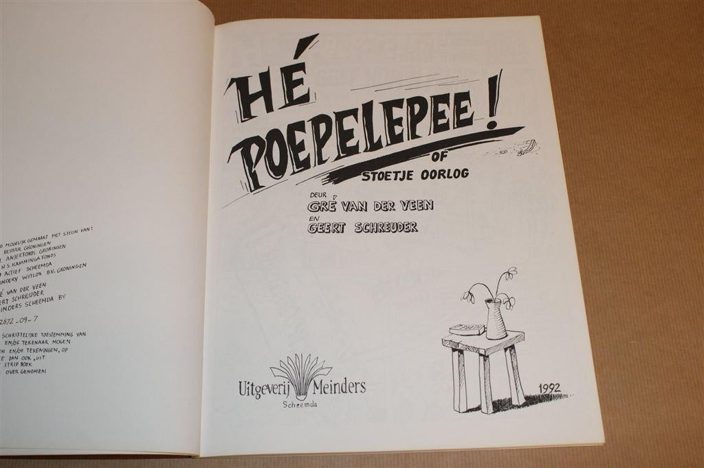Hé Poepelepee! — Strip van Geert Schreuder, Eén stripboek, Ophalen of Verzenden, Gelezen