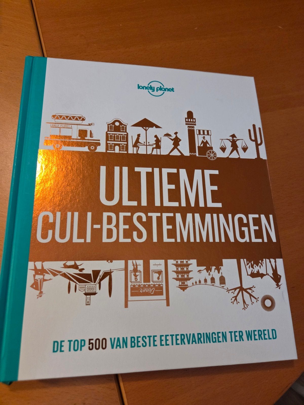 Lonely Planet Ultieme Culi-Bestemmingen Kookboek, Boeken, Overige typen, Ophalen of Verzenden, Zo goed als nieuw, Lonely Planet