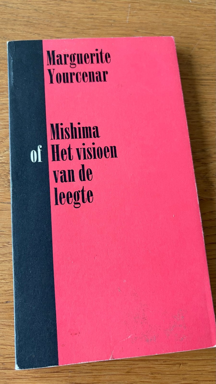 Mishima of Het visioen van de leegte - Marguerite Yourcenar, Boeken, Ophalen of Verzenden, Gelezen, Nederland