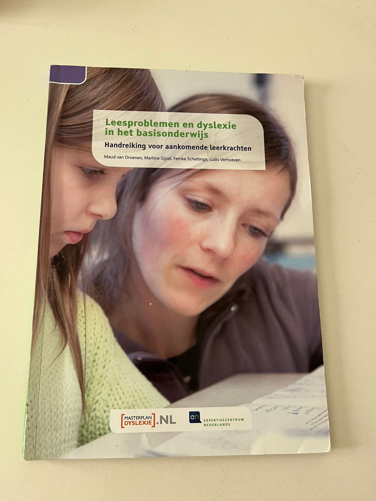 Leesproblemen en dyslexie in het basisonderwijs, Maud Van Druenen; Ludo Verhoeven; Femke Scheltinga; Martine G..., Ophalen of Verzenden