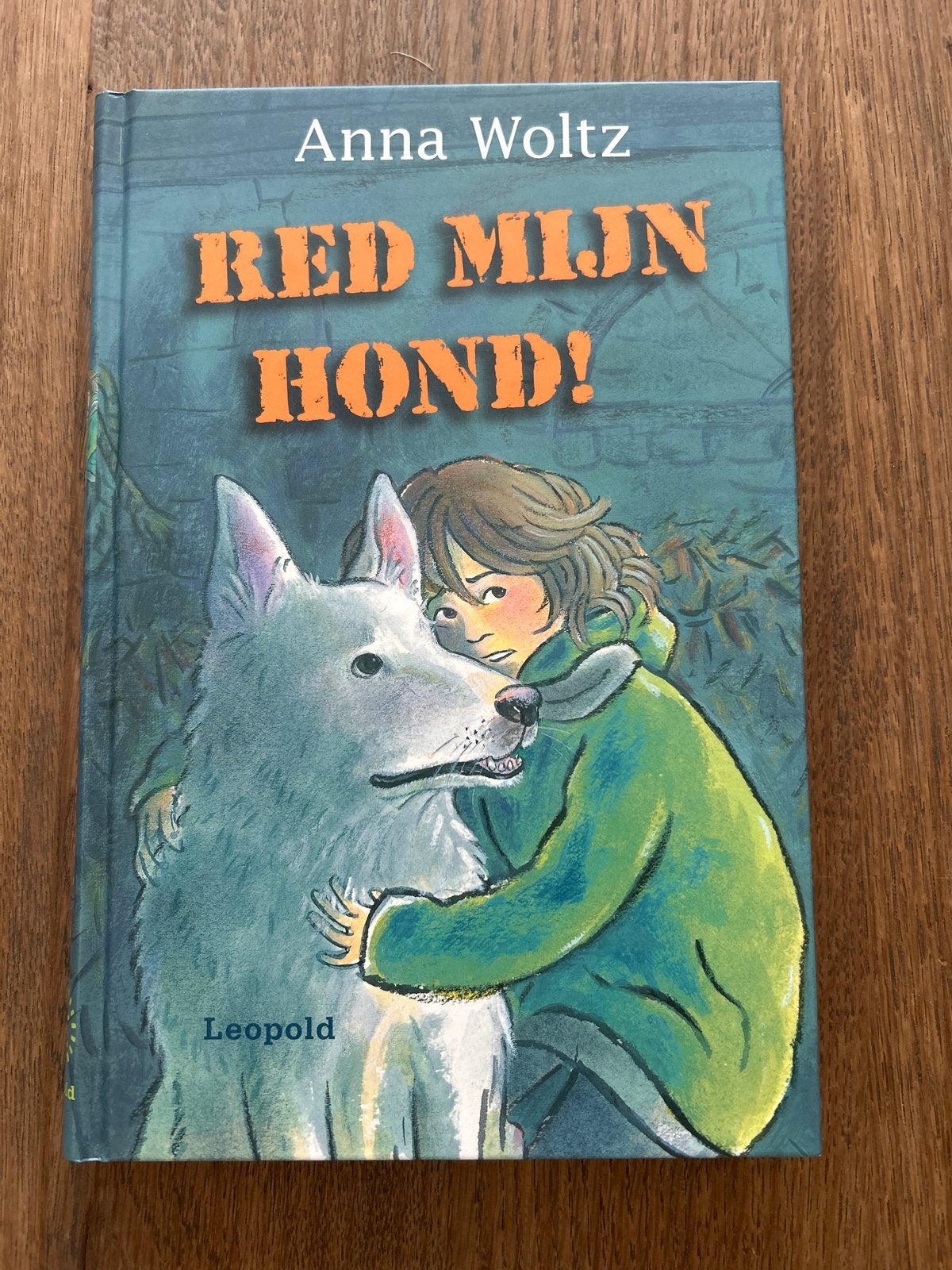 Red Mijn Hond! - Anna Woltz (Kinderboek), Ophalen of Verzenden, Zo goed als nieuw, Fictie