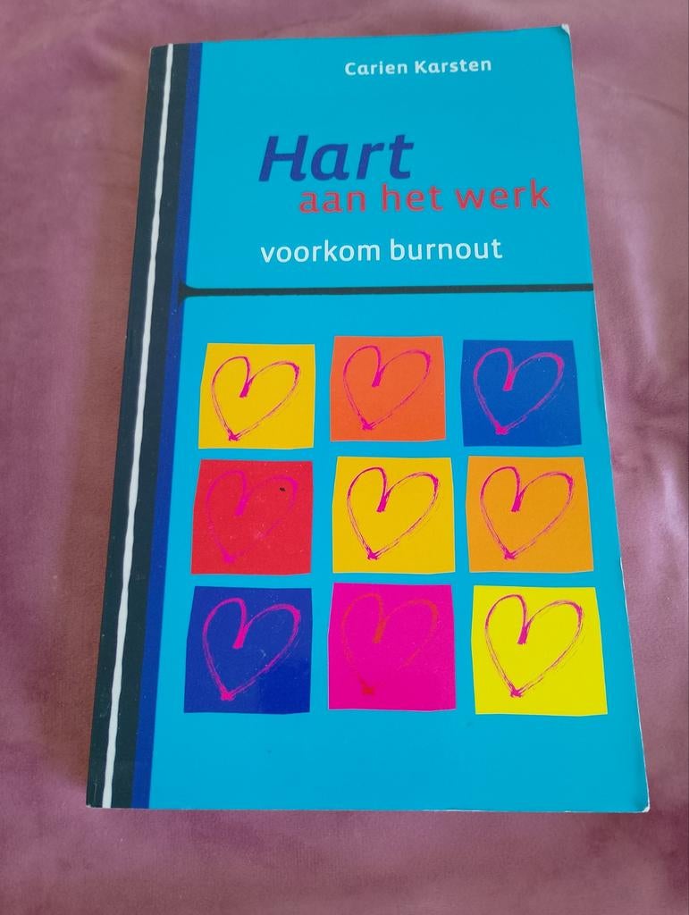 Hart aan het werk–voorkom burnout, Ophalen of Verzenden, Zo goed als nieuw